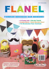 Image of Flanel : panduan berkreasi dan berbisini