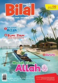 Image of Majalah Bilal menyemai iman, merangkai adab : rasulullah teladanku