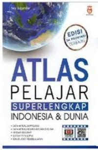 Image of Atlas Pelajar Super Lengkap Indonesia dan Dunia