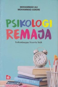 Image of Psikologi remaja : perkembangan peserta didik