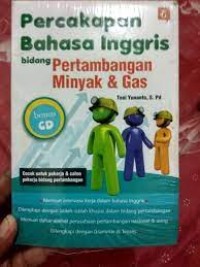 Image of Percakapan Bahasa Inggris Bidang Pertambangan Minyak dan Gas