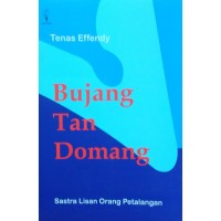 Image of Bujang Tan Domang (Sastra Lisan Orang Petalangan)
