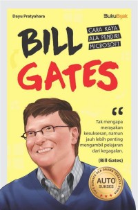 Image of Bill gates : cara kaya ala pendiri gates
