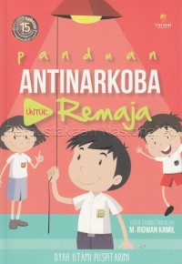 Image of Panduan antinarkoba untuk remaja