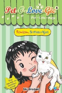 Image of Pet-O-Love-Gic 4 : Tomtom, si mata ajaib