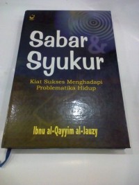 Image of Sabar Syukur  Kiat sukses menghadapi problematika hidup
