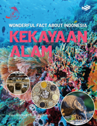Image of Kekkayaan alam : wonderful facts of Indonesia
