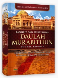 Image of Bangkit dan runtuhnya Daulah Muwahidun