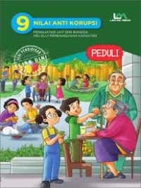 Image of 9 Nilai Anti Korupsi: Peduli