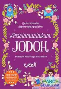 Image of Assalamualaikum jodoh : kudesain kau dengan bismillah (e-book)