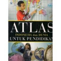 Image of Atlas Indonesia dan dunia untuk pendidikan