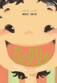 Image of Bella : sekolah tak perlu air mata