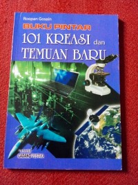 Image of Buku pintar 101 kreasi dan temuan baru