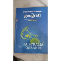 Image of Ensiklopedi Indonesia seri geografi : Australia Oseanna
