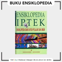 Image of Ensiklopedia IPTEK untuk anak, pelajar, & umum : cahaya dan energi gaya dan gerak