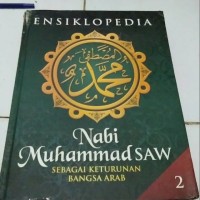 Image of Ensiklopedia Nabi Muhammad SAW sebagai keturunan bangsa Arab