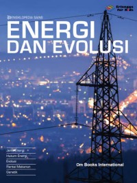 Image of Ensiklopedia Sains: Energi dan Evolusi