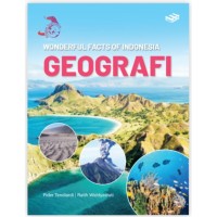 Image of Geografi : wonderful facts of Indonesia