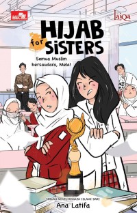 Image of Hijab for sisters : semua muslim bersaudara, Mela!