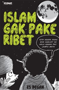 Image of Islam gak pake ribet