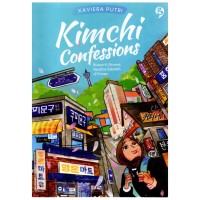 Image of Kimchi confessions : bukan K-drama realitas sekolah di korea