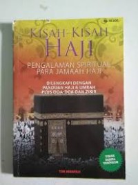 Image of Kisah-kisah haji : pengalaman spiritual para jamaah haji