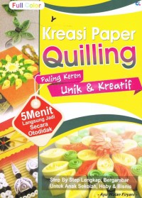 Image of Kreasi paper quilling : paling keren unik & kreatif