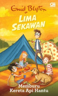 Image of Lima sekawan : memburu kreta api hantu