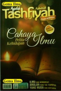 Image of Majalah tashfiyah : cahaya ilmu pelita kehidupan