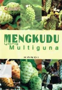 Image of Mengkudu yang multiguna