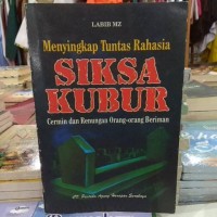 Image of Menyingkap rahasia siksa kubur : renungan orang beriman