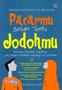 Image of Pacarmu Belum Tentu Jodohmu (e-book)