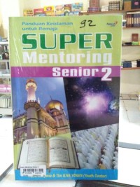 Image of Panduan keislaman untuk remaja super mentoring senior 2