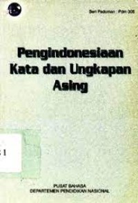Image of Pengindonesiaan kata dan ungkapan asing