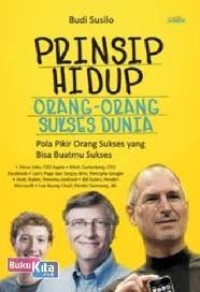 Image of Prinsip Hidup Orang-Orang Sukses Dunia