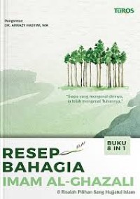 Image of Resep bahagia Imam Al-ghazali