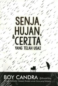 Image of Senja, Hujan dan Cerita yang telah Usai (e-book)