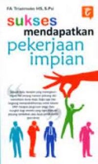 Image of Sukses Mendapatkan Pekerjaan Impian