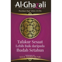 Image of Tafakur sesaat lebih baik dari pada ibadah setahun (e-book)