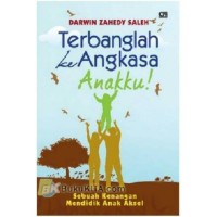 Image of Terbangkanlah ke angkasa anakku !