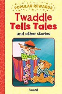 Image of Twaddle tells tales