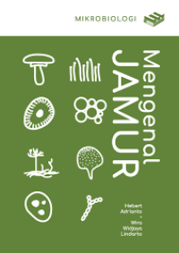 Image of Mikrobiologi : Mengenal Jamur