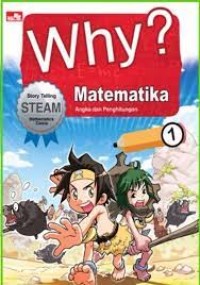 Image of Why ? Matematika = Angka dan perhitungan