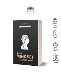 Image of Growth Mindset Effect: terapi untuk pengembangan diri dan kehidupan yang lebih baik
