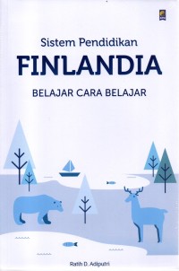 Image of Sistem pendidikan Finlandia : belajar cara belajar